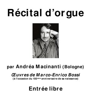 Affiche de Concert d'orgue par Andrea Macinanti (Bologne, Italie), concertiste international