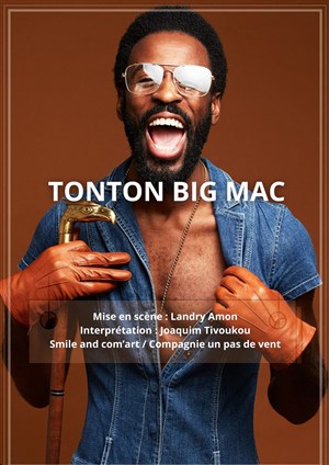 Affiche de Joaquim Tivoukou dans Tonton Big Mac