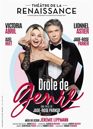 Affiche de Drôle de Genre | avec Victoria Abril et Lionnel Astier