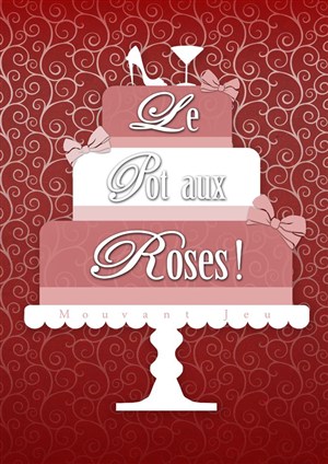 Affiche de Le pot aux roses