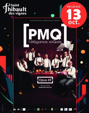 Affiche de PMQ l'élégance voQale : Opus 69