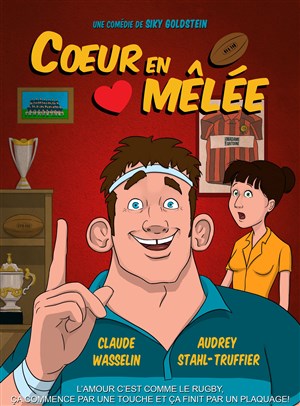 Affiche de Coeur en mélée