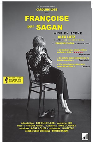 Affiche de Françoise par Sagan | avec Caroline Loeb