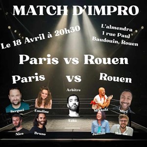 Affiche de Match d'improvisation Paris vs Rouen
