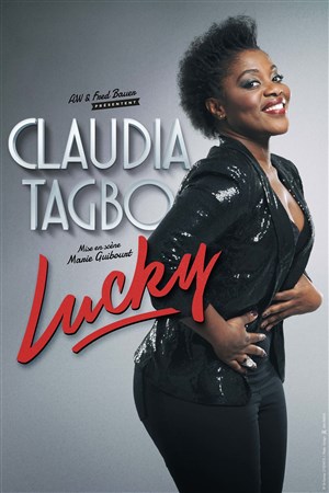 Affiche de Claudia Tagbo dans Lucky