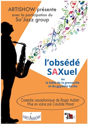 Affiche de L'obsédé Saxuel