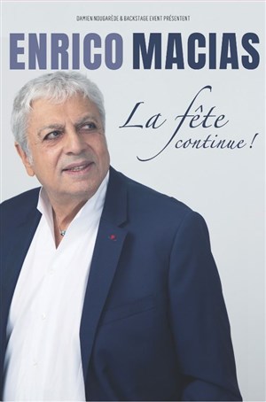 Affiche de Enrico Macias : La fête... continue !