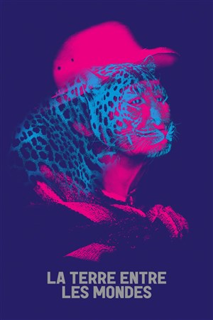Affiche de La terre entre les mondes