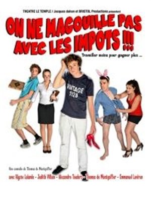 Affiche de On ne magouille pas avec les impôts !