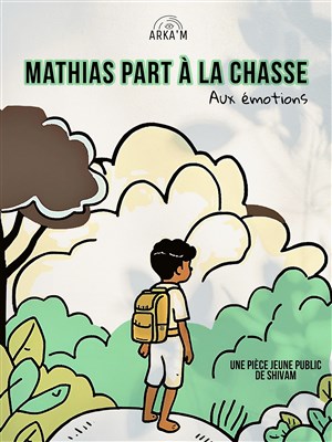 Affiche de Mathias part à la chasse
