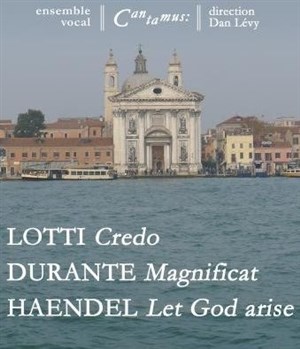 Affiche de Concert Durante / Lotti / Haendel : Ensemble vocal Cantamus
