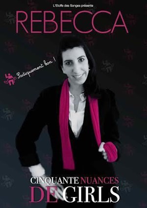 Affiche de Rébecca dans Cinquante nuances de girls