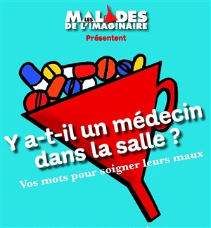 Affiche de Y a-t-il un médecin dans la salle ?