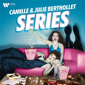 Affiche de Camille & Julie Berthollet - Séries