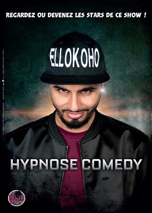 Affiche de El Lokoho dans Hypnose Comedy