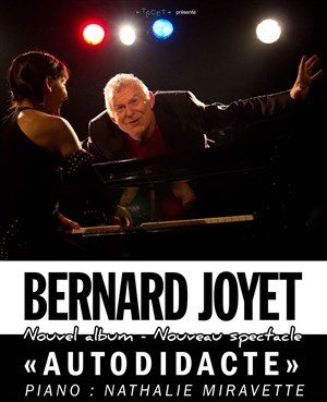 Affiche de Bernard Joyet et Nathalie Miravette