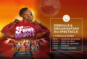 Affiche de Back to fever night - Dîner Spectacle