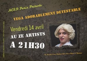 Affiche de Vega de La Tourbière dans Vega adorablement détestable