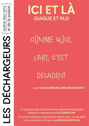 Affiche de Guigue et Plo dans Ici et là