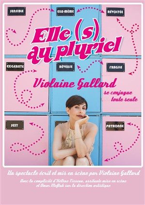 Affiche de Violaine Gallard dans Elles au Pluriel