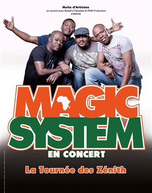 Affiche de Magic System - La tournée des Zénith