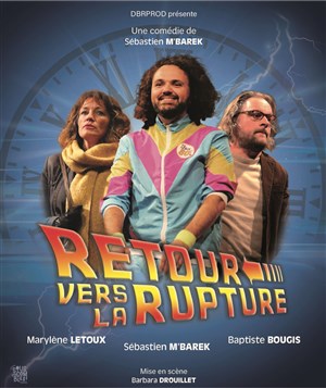 Affiche de Retour vers la rupture
