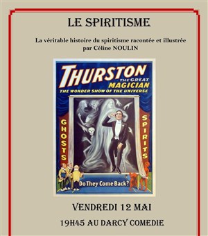 Affiche de Céline Noulin dans La véritable histoire du spiritisme racontée & illustrée