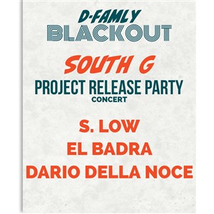 Affiche de South G : Project Release Party