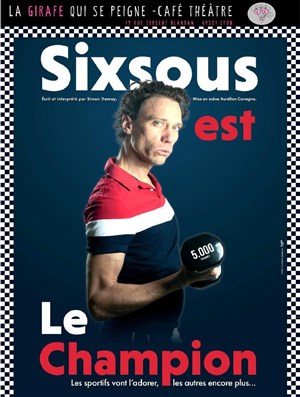 Affiche de Sixsous dans Le Champion