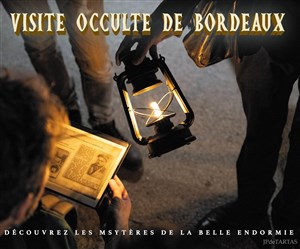 Affiche de Visite occulte de Bordeaux