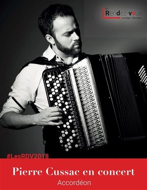 Affiche de Pierre Cussac : Le Rendez-vous musique classique