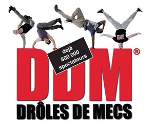 Affiche de DDM Drôles De Mecs | Nouveau spectacle