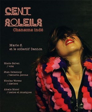 Affiche de Marie S et le collectif Danton | Cent Soleils