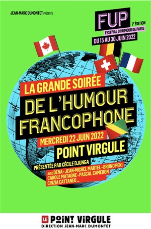 Affiche de La Grande Soirée de l'Humour Francophone | FUP 7ème édition