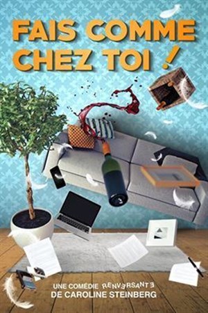 Affiche de Fais comme chez toi !