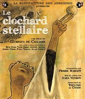 Affiche de Le clochard stellaire