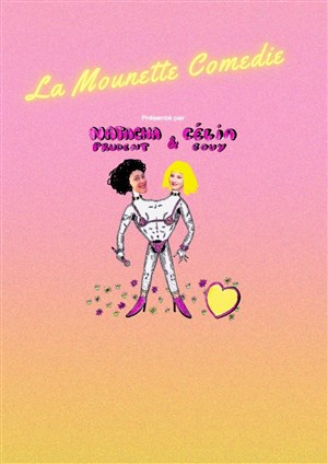 Affiche de La Mounette Comédie