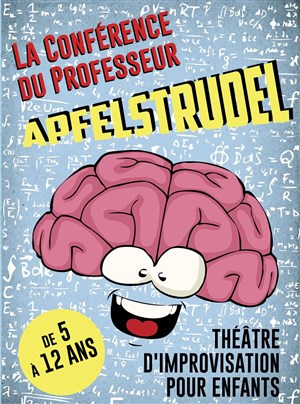 Affiche de La conférence du professeur Apfelstrudel