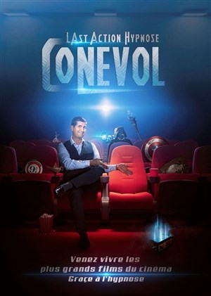 Affiche de Conevol dans Last Action Hypnose