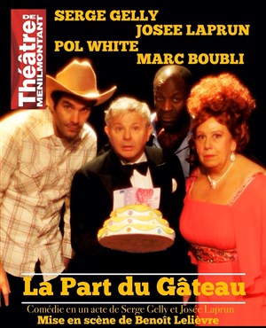 Affiche de La part du gâteau