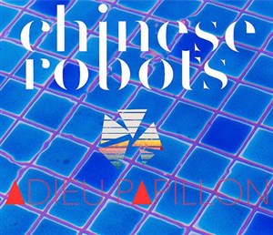 Affiche de Chinese Robots + Adieu Papillon