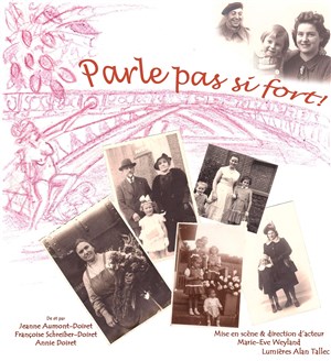 Affiche de Parle pas si fort