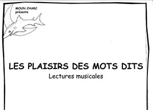 Affiche de Les plaisirs des mots dits