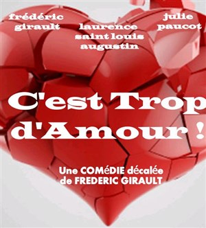 Affiche de C'est trop d'amour !