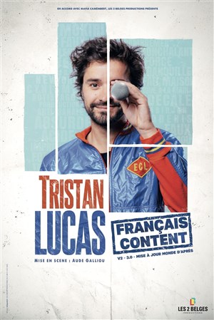 Affiche de Tristan Lucas dans Français Content