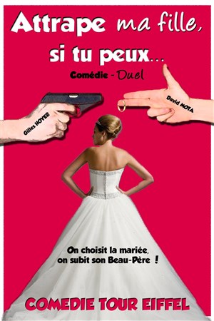 Affiche de Attrape ma fille si tu peux !