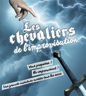 Affiche de Les Chevaliers de l'Improvisation