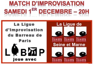 Affiche de Match d'Improvisation : Ligue d'Improvisation du Barreau de Paris et Ligue de Seine et Marne