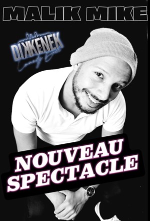 Affiche de Malik Mike dans Tarba ! Mais sympa