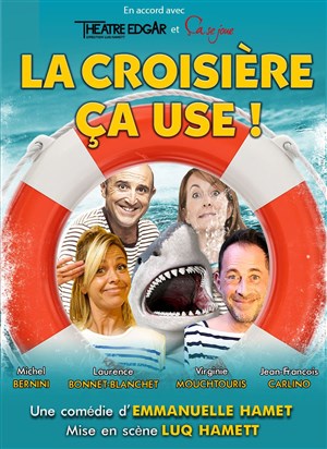 Affiche de La croisière ça use !